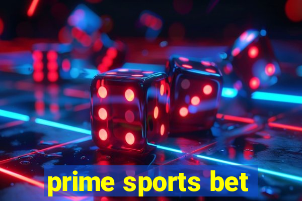 prime sports bet