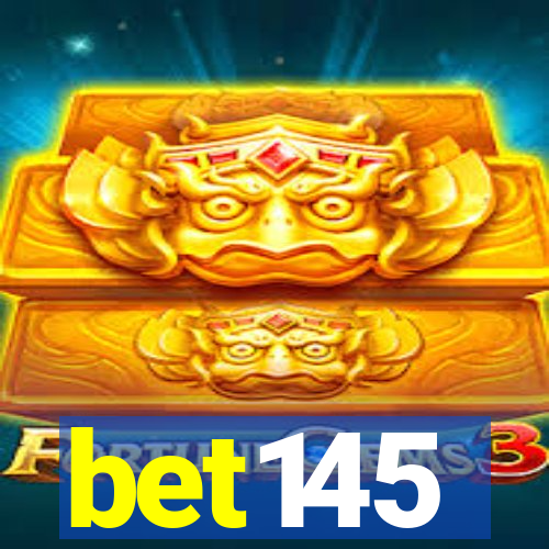 bet145