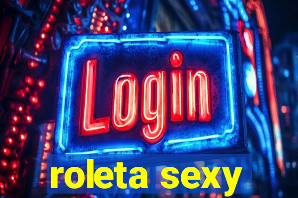 roleta sexy