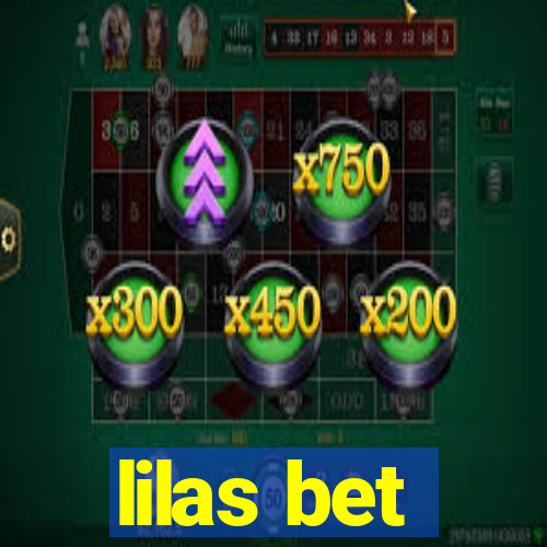 lilas bet