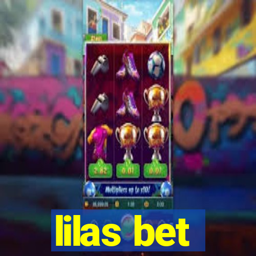 lilas bet