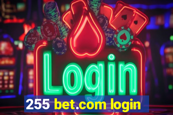 255 bet.com login