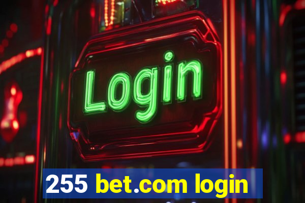 255 bet.com login