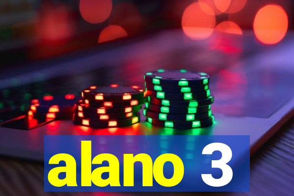 alano 3