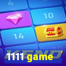 1111 game