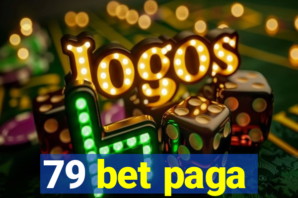 79 bet paga