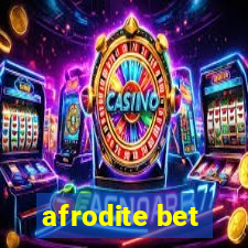 afrodite bet