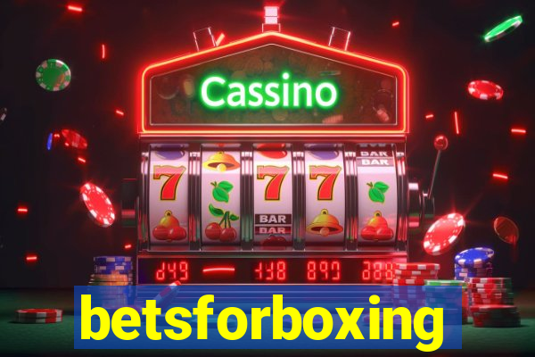 betsforboxing