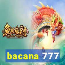 bacana 777