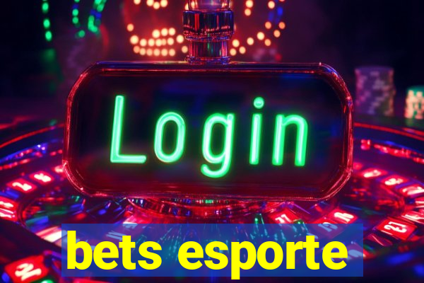 bets esporte