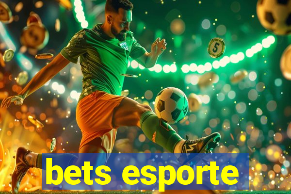 bets esporte