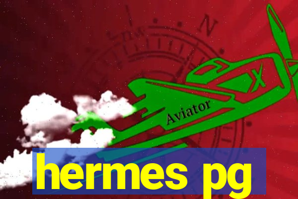 hermes pg