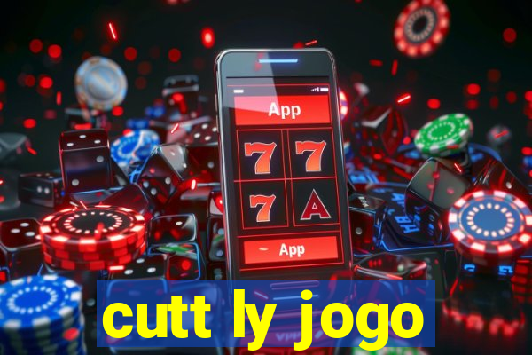 cutt ly jogo