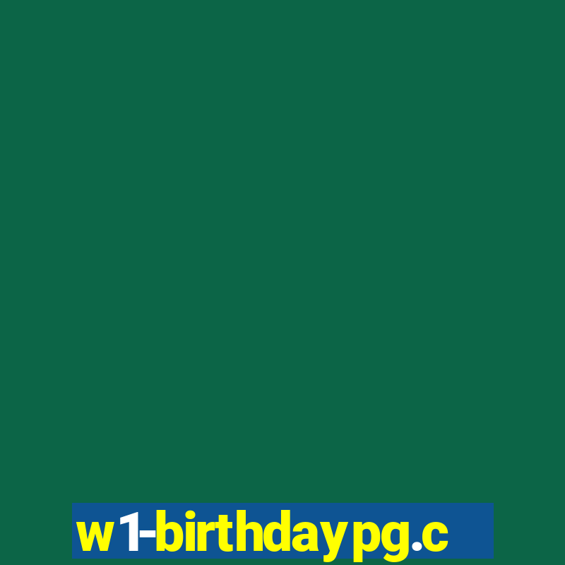 w1-birthdaypg.com