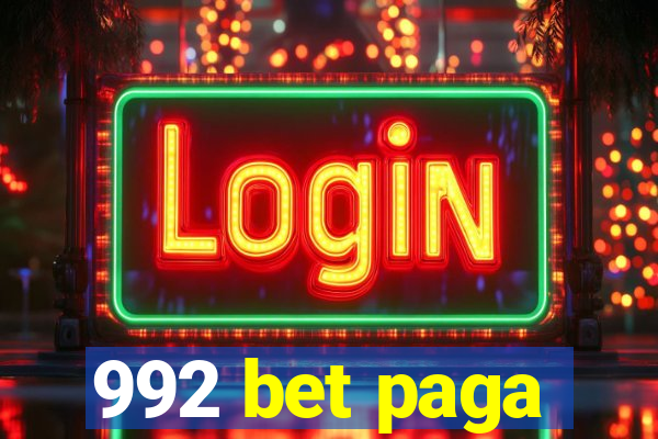 992 bet paga