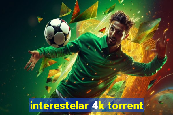 interestelar 4k torrent