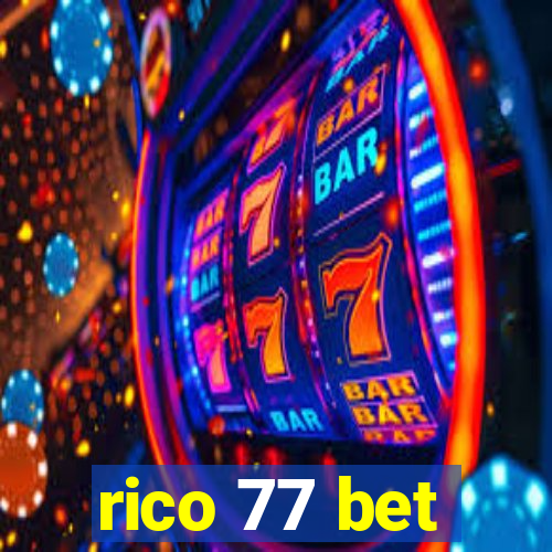 rico 77 bet