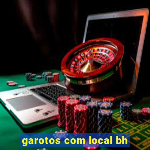 garotos com local bh