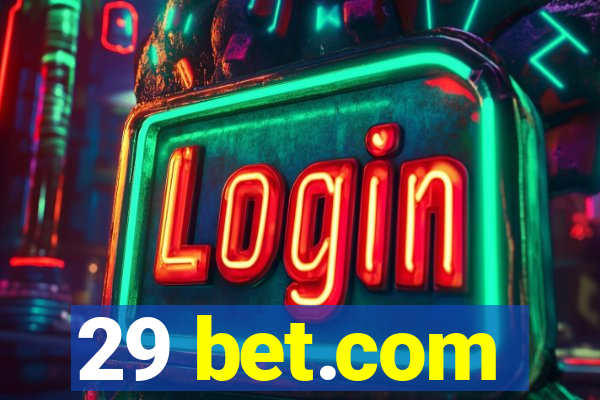 29 bet.com