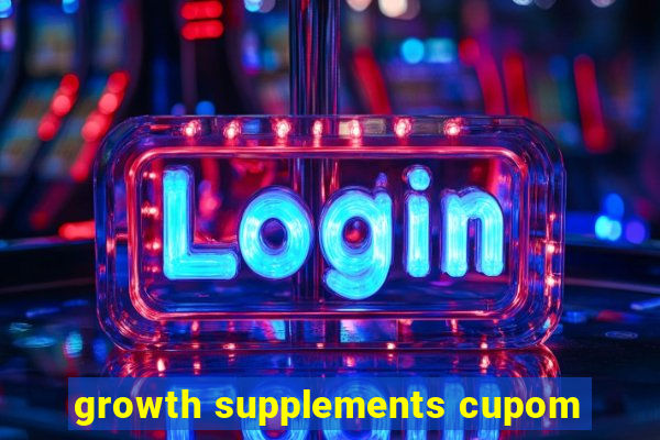 growth supplements cupom