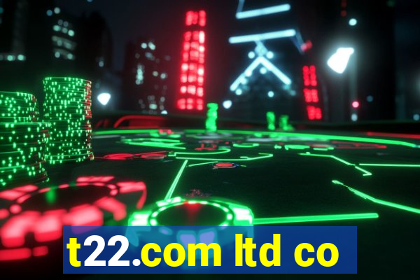 t22.com ltd co