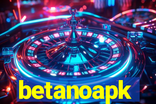 betanoapk