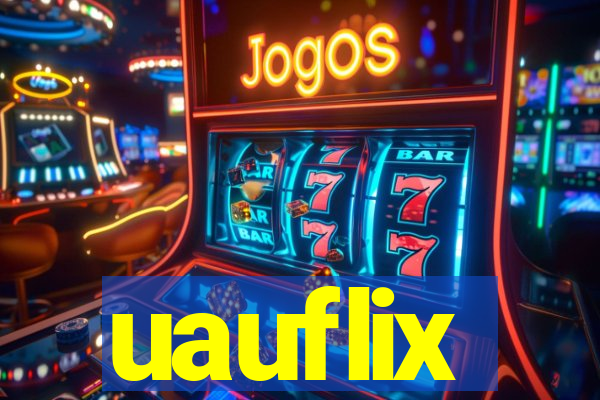 uauflix