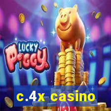 c.4x casino