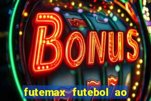 futemax futebol ao vivo 4.0 apk