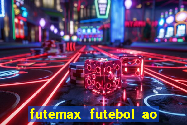 futemax futebol ao vivo 4.0 apk