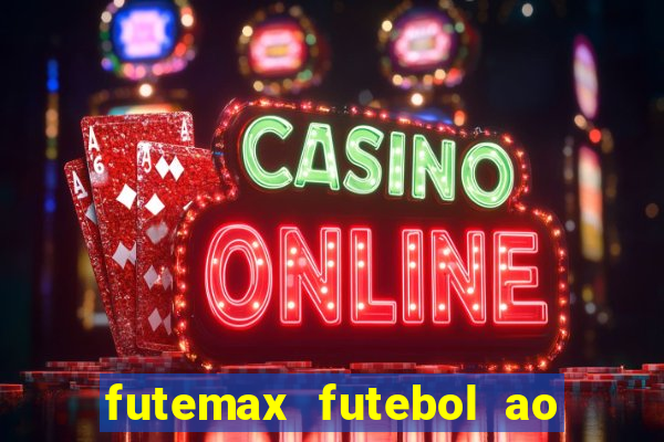 futemax futebol ao vivo 4.0 apk