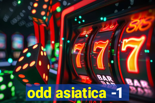 odd asiatica -1