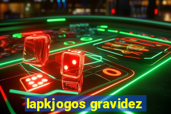 lapkjogos gravidez