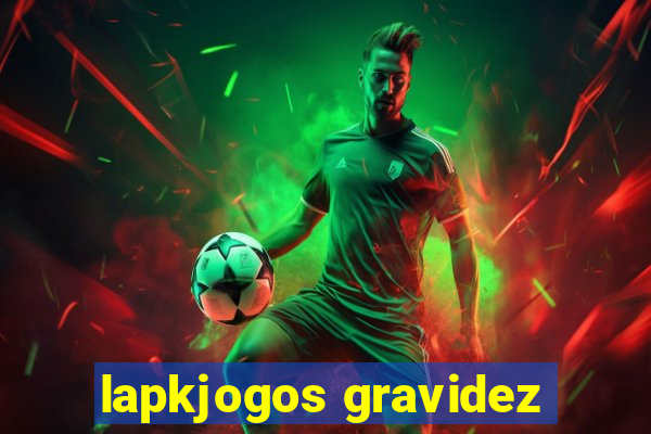 lapkjogos gravidez