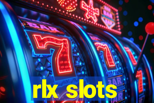 rlx slots