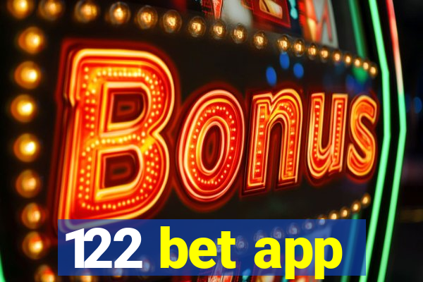 122 bet app