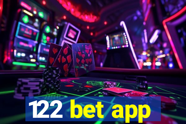 122 bet app