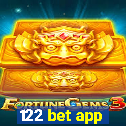 122 bet app