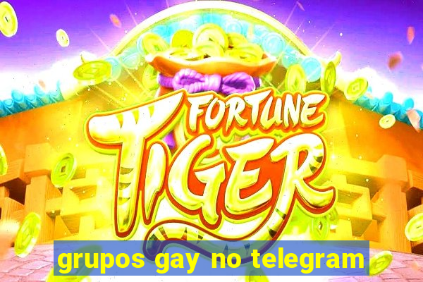 grupos gay no telegram