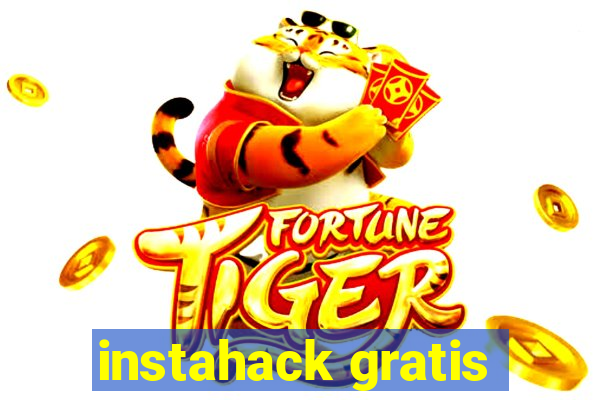 instahack gratis