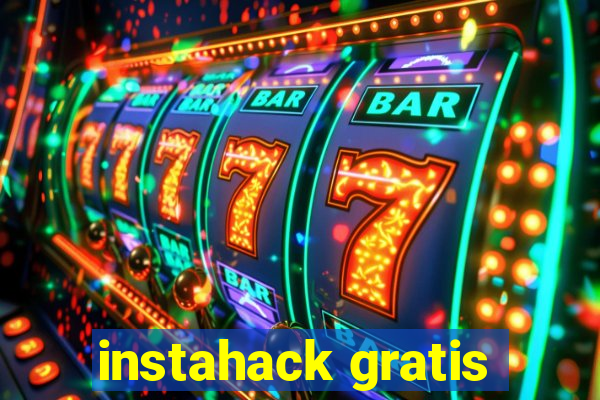 instahack gratis