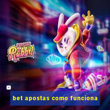 bet apostas como funciona