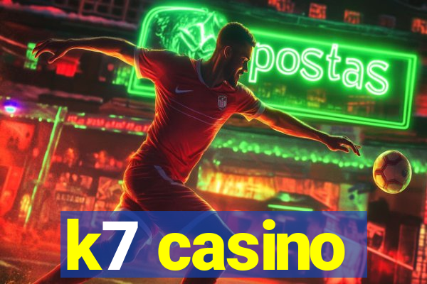 k7 casino