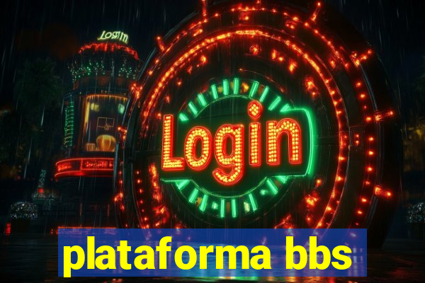 plataforma bbs