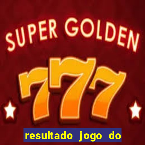 resultado jogo do bicho sertanejo