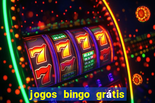 jogos bingo grátis 4 cartelas