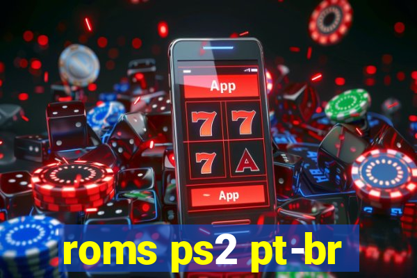 roms ps2 pt-br