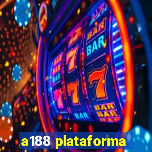 a188 plataforma