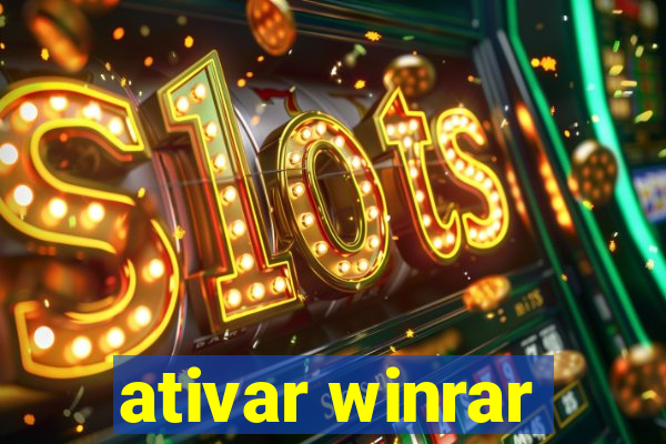 ativar winrar