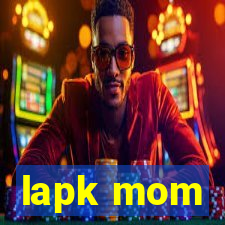 lapk mom